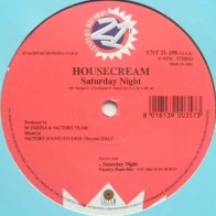 Housecream – Saturday Night 