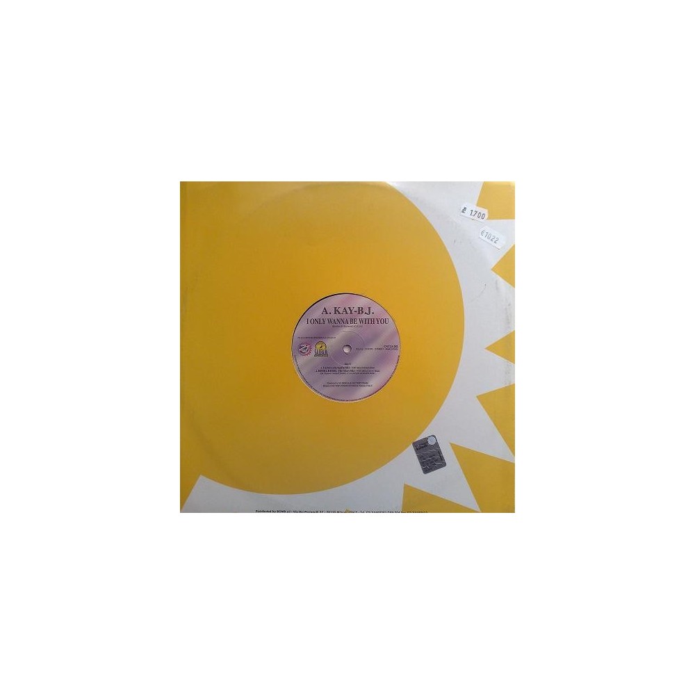 A Kay BJ - I Only Wanna Be With You