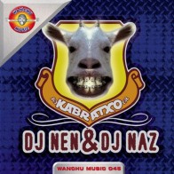 DJ Nen & DJ Naz  - Kabratxo