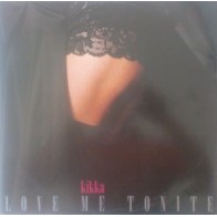 Kikka – Love Me Tonite 
