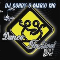 DJ Gordy & Mario MG - Dance Festival 2008(POKAZO¡¡)