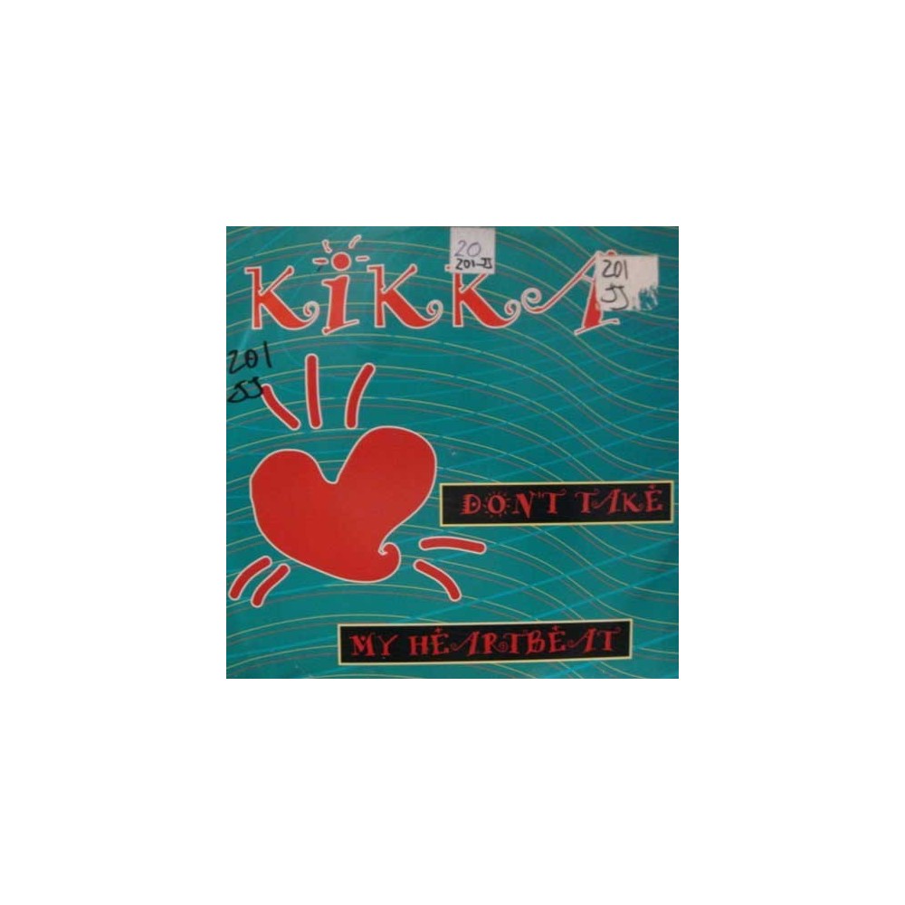 Kikka – Don't Take My Heartbeat