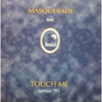 Masquerade Feat. Bandido – Touch Me '95 
