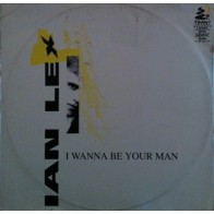 Ian Lex – I Wanna Be Your Man 