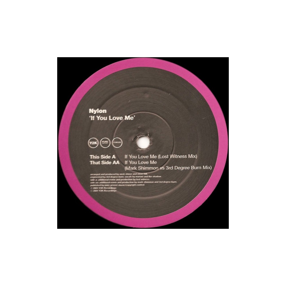 Nylon – If You Love Me