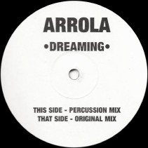 Arrola – Dreaming (TEST PRESSING UK)