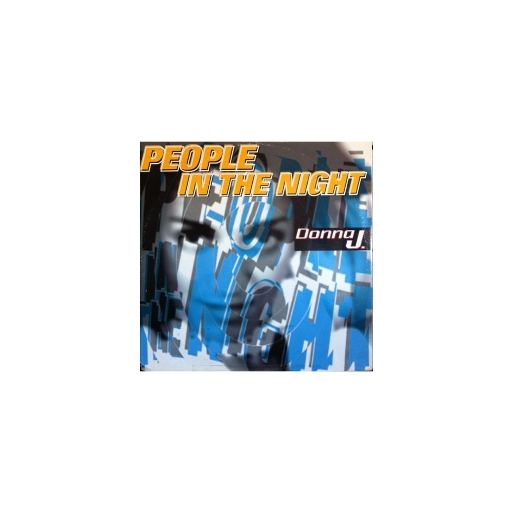 Donna J – People In The Night