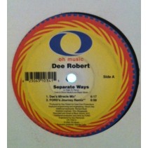 Dee Robert – Separate Ways (TEMAZO RADICAL¡)