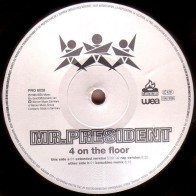Mr. President – 4 On The Floor