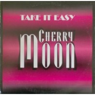 Cherry Moon – Take It Easy 