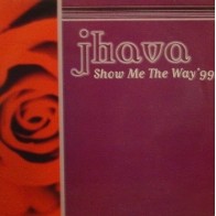 Jhava – Show Me The Way' 99
