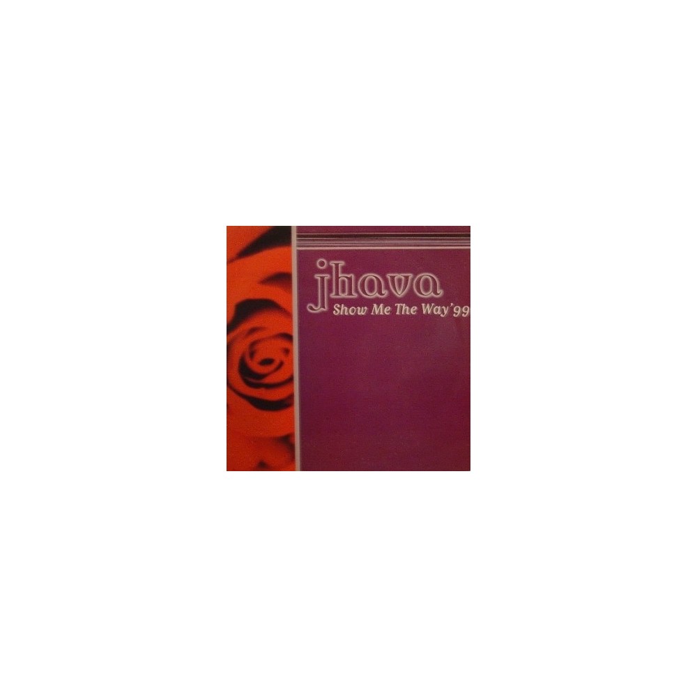 Jhava – Show Me The Way' 99