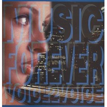 Voice 2 Voice – Music Forever 