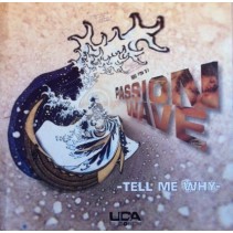 Passion Wave – Tell Me Why