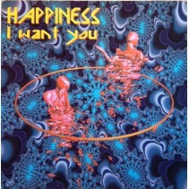 Happiness – I Want You  (BOMBAZO¡)