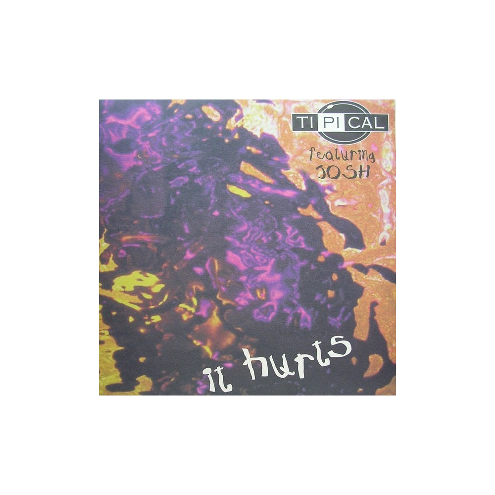 Tipical – It Hurts