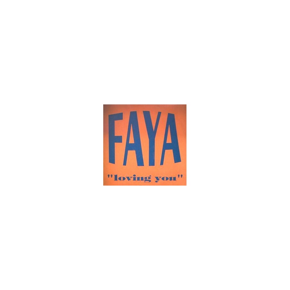 Faya – Loving You