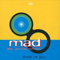 Mad  – Think Of You