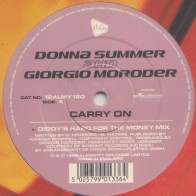 Donna Summer And Giorgio Moroder – Carry On 