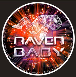 Raver Baby
