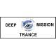 Deep Mission Trance