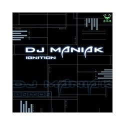 DJ Maniak - Ignition