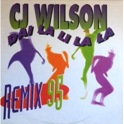 CJ Wilson – Dai La Li La La (Remix 95) 