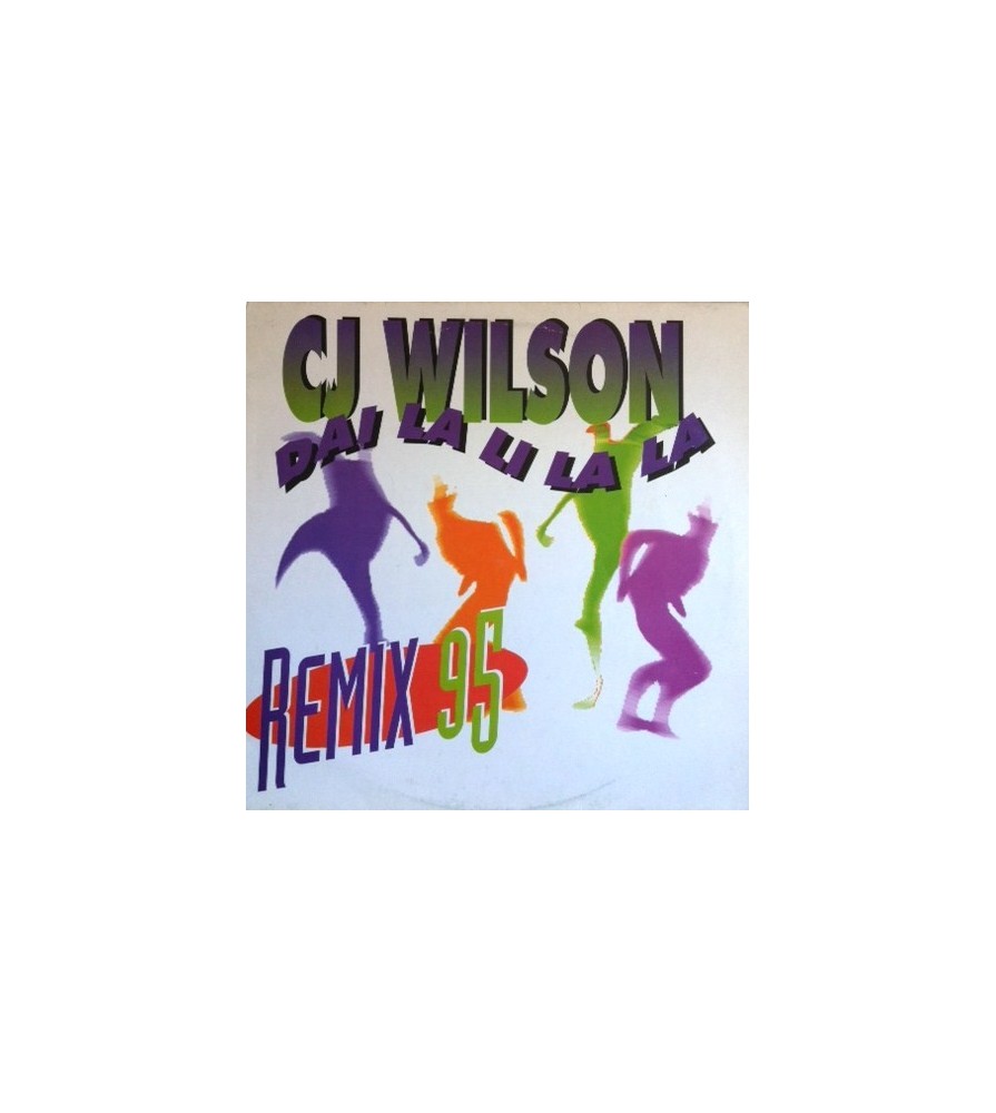 CJ Wilson – Dai La Li La La (Remix 95) 