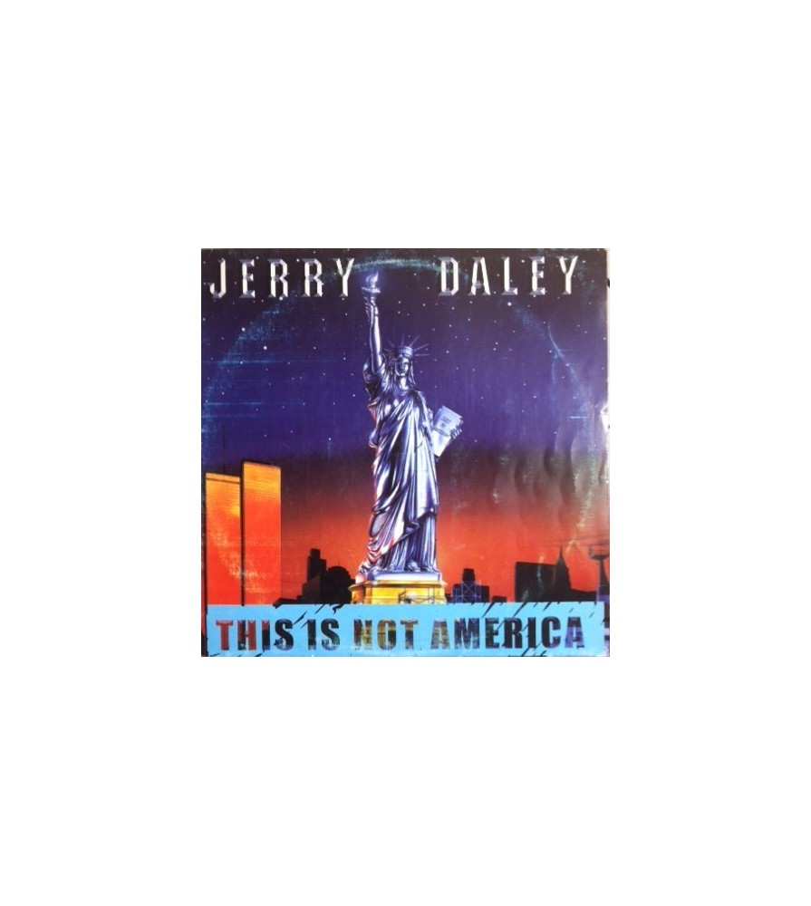 Jerry Daley – This Is Not America 