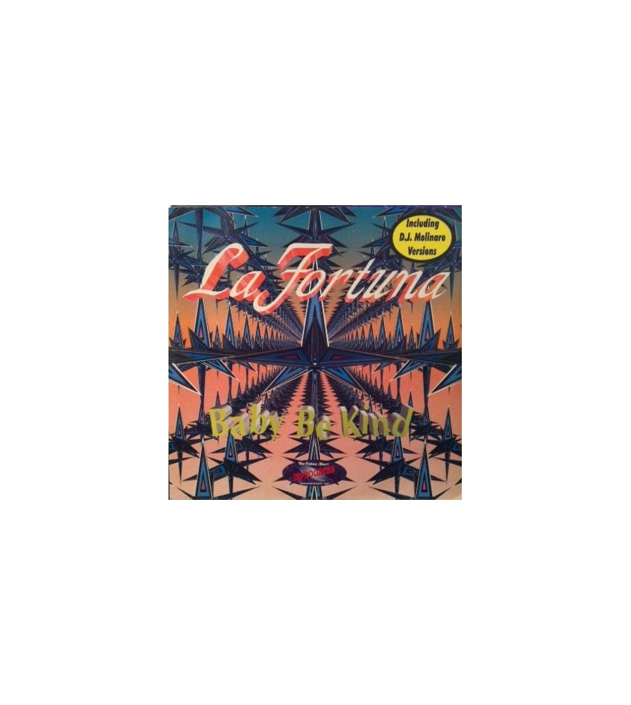 La Fortuna – Baby Be Kind / No Puedo Mas