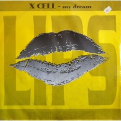 X Cell – My Dream 