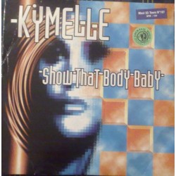 Kymelle – Show That Body Baby 