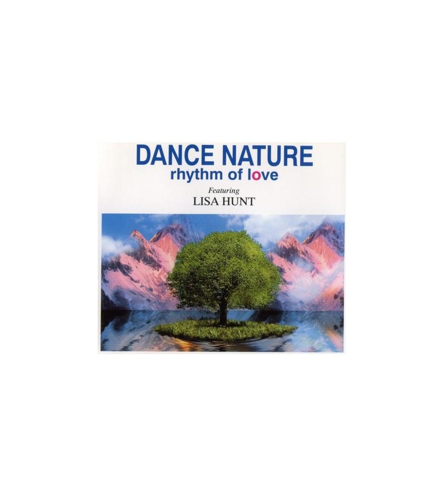 Dance Nature Featuring Lisa Hunt – Rhythm Of Love 