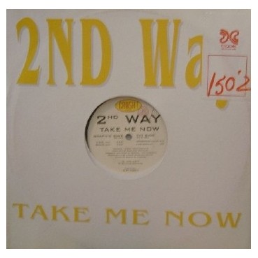 2nd Way - Take Me Now
