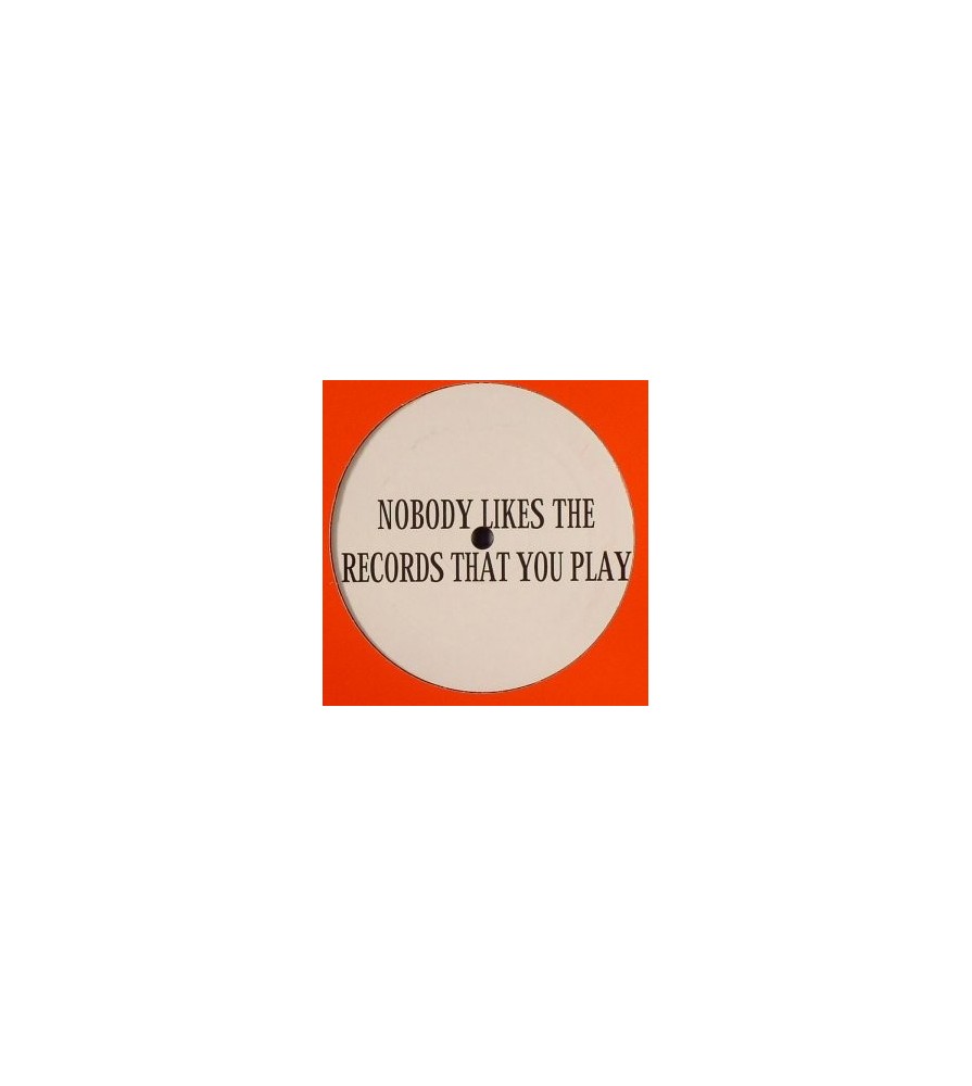 DJ Isaac - Nobody Likes The Records That You Play DJ Isaac – Nobody Likes The Records That You Play 