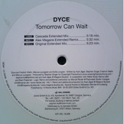 Dyce - Tomorrow Can Wait (TEMAZO LIMITE/KKO)