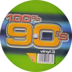 100% 90's Vol. 4 (Vinyl 3)