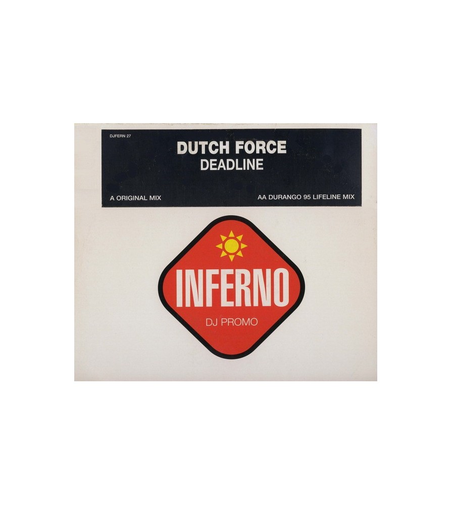Dutch Force – Deadline (SELLO INFERNO)