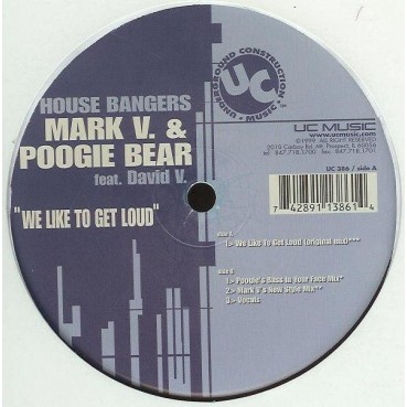 House Bangers Featuring David V. – We Like To Get Loud 