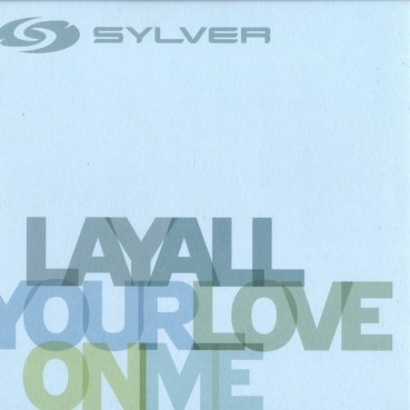 Sylver – Lay All Your Love On Me