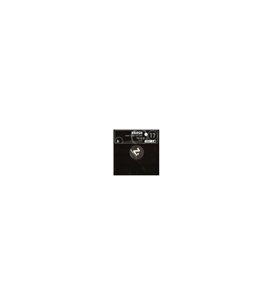 Krash – Don't Come This Way
