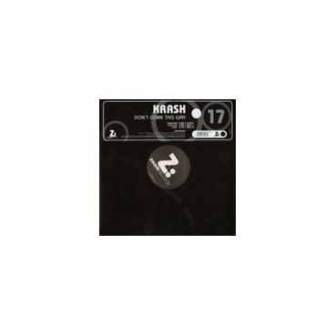 Krash – Don't Come This Way