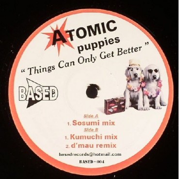Atomic Puppies – Things Can Only Get Better 