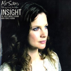 Mr Sam Feat. Kirsty Hawkshaw – Insight