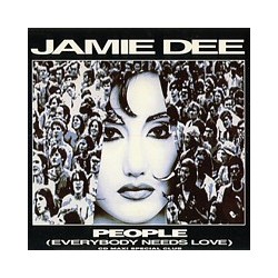 Jamie Dee – People (Everybody Needs Love) 