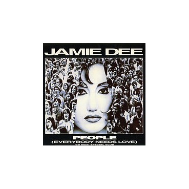 Jamie Dee – People (Everybody Needs Love) 