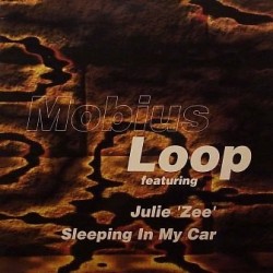 Mobius Loop – Sleeping In My Car 