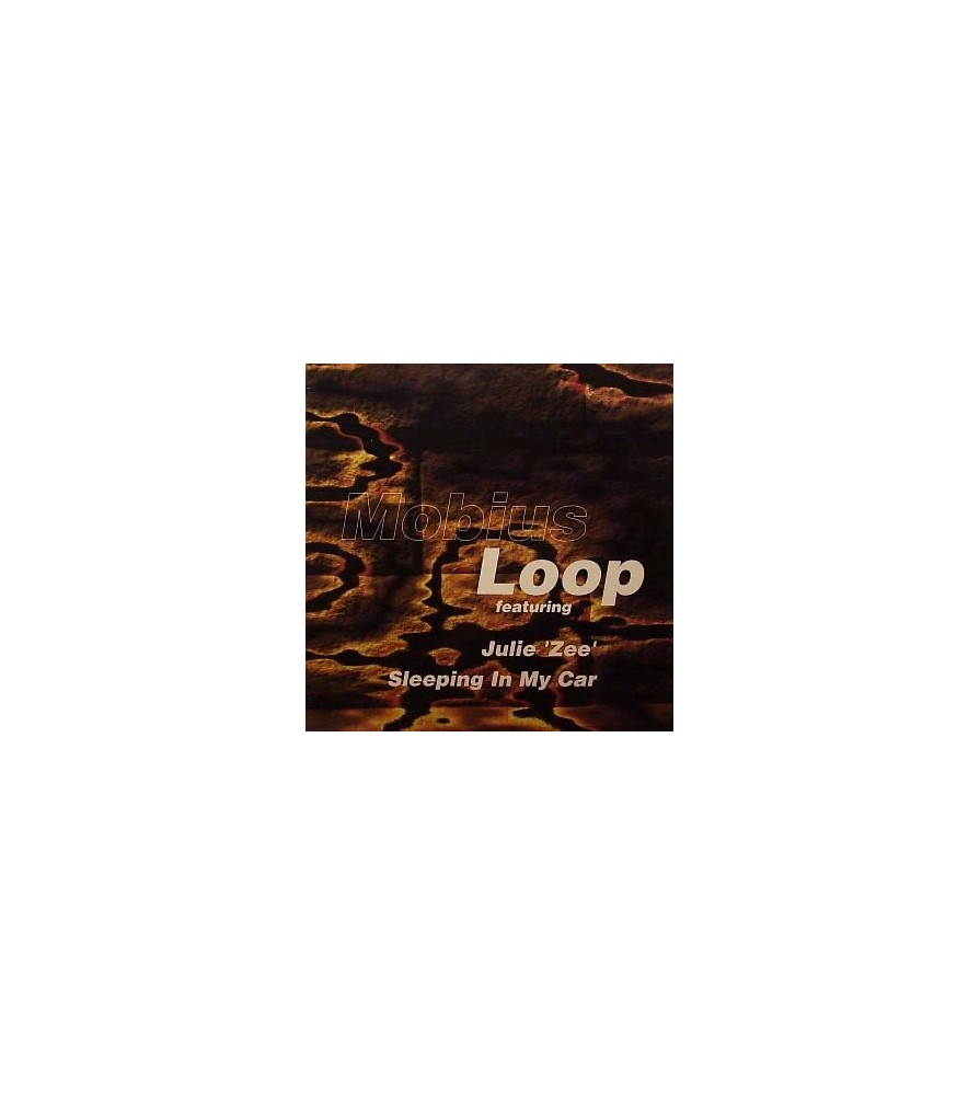 Mobius Loop – Sleeping In My Car 