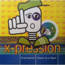 X-Pression – There Is A Light
