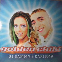 DJ Sammy & Carisma – Golden Child 